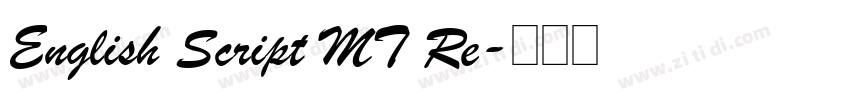 English Script MT Re字体转换 English Script MT Re字体转换